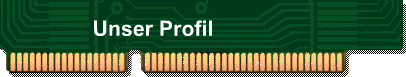 Unser Profil